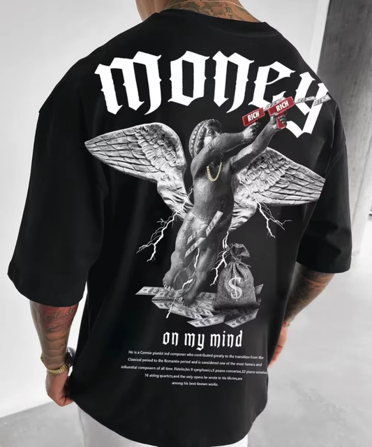 MONEY ON MY MIND -STREETWEAR T-SHIRT